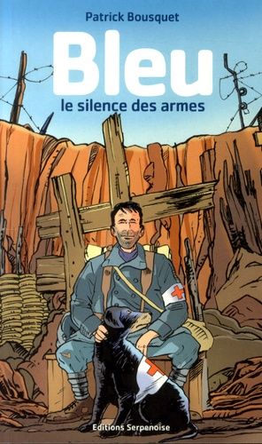 Bleu, Le Silence Des Armes