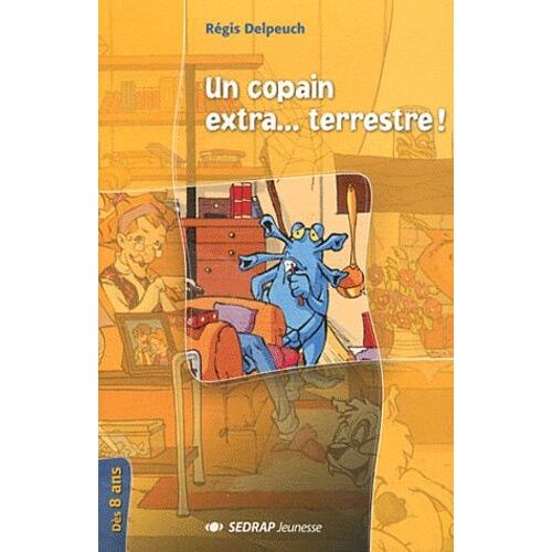 Un Copain Extra - Terrestre !