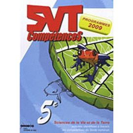 Svt 5e - Activités Identifiées À Travers Les Compétences Du Socle Commun, Programmes 2009
