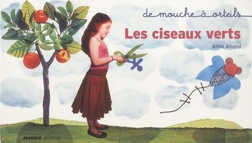 Les Ciseaux Verts