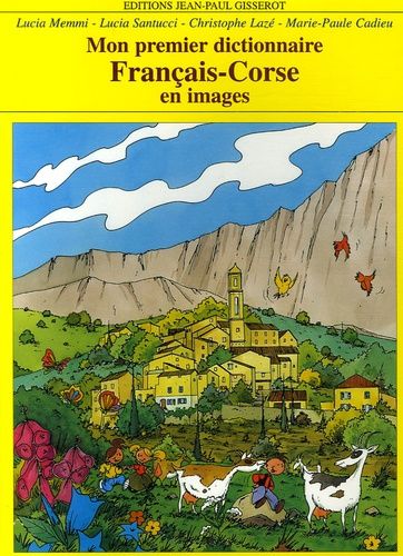 Mon Premier Dictionnaire Français-Corse En Images
