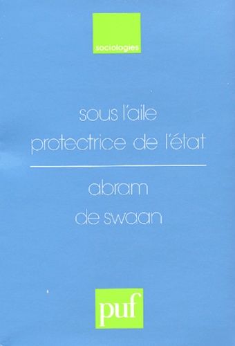 Sous L'aile Protectrice De L'etat