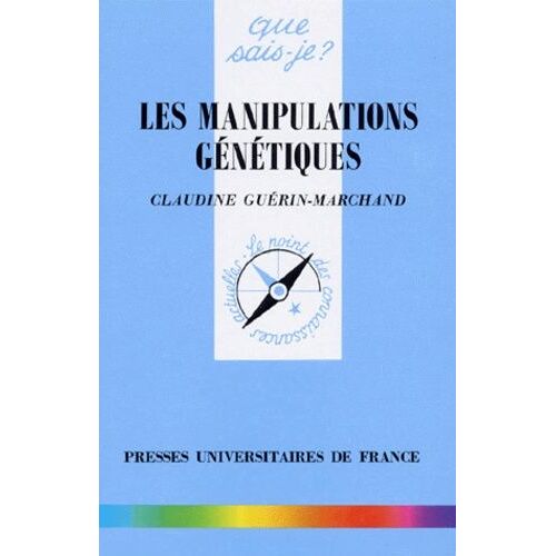 Les Manipulations Génétiques