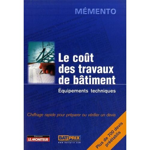 Le Coût Des Travaux De Bâtiment - Equipements Techniques