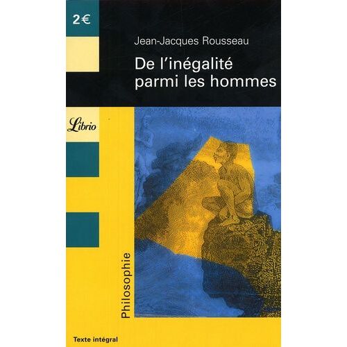 De L'inégalité Parmi Les Hommes