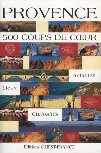 Provence - 500 Coups De Coeur