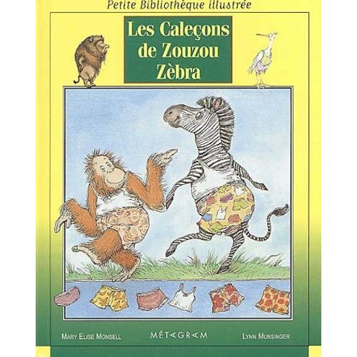 Les Caleçons De Zouzou Zèbra