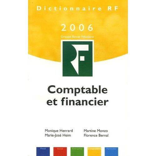 Dictionnaire Rf Comptable Et Financier - Edition 2006