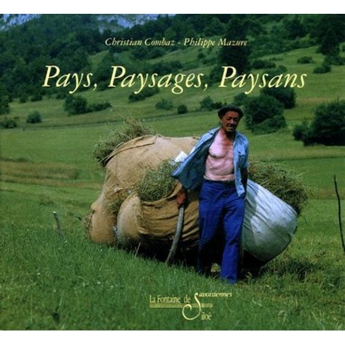 Pays, Paysages, Paysans