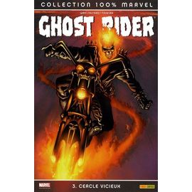 Ghost Rider Tome 3 - Cercle Vicieux