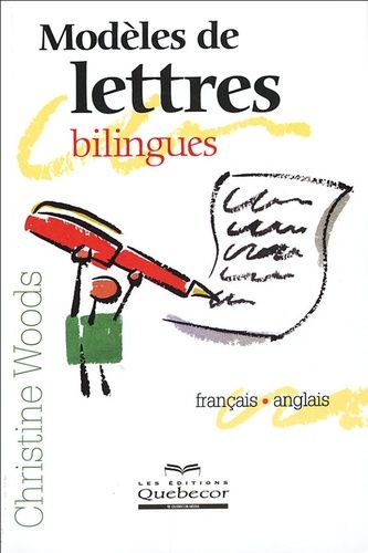 Modèles De Lettres Bilingues - Français-Anglais