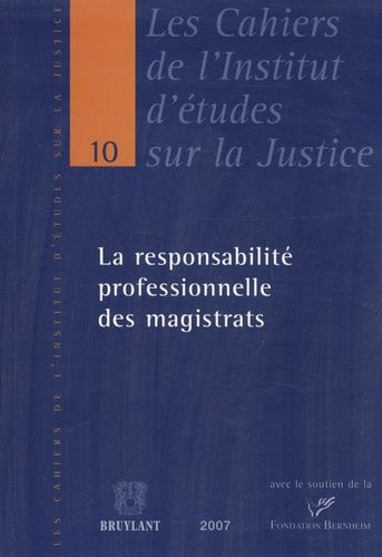 La Responsabilité Professionnelle Des Magistrats