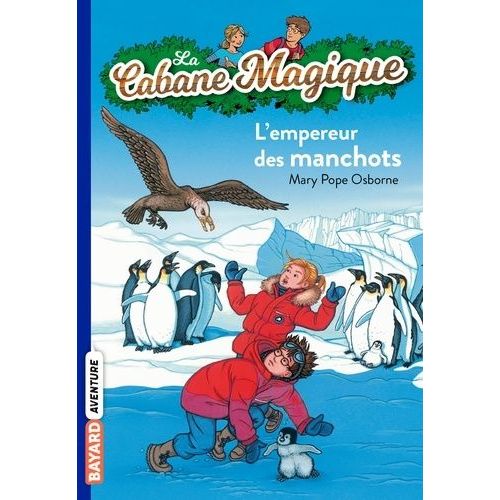 La Cabane Magique - Tome 35 - L'empereur Des Manchots