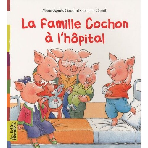 La Famille Cochon À L'hôpital