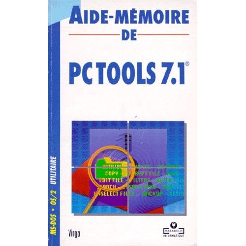 Aide-Mémoire De Pc Tools 7.1