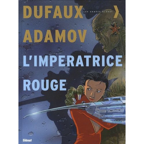 L'impératrice Rouge Tome 5 - Le Sang De Saint-Bothrace