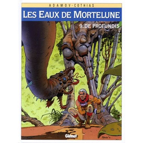 Les Eaux De Mortelune - Tome 9 - De Profundis