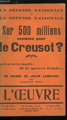 L Oeuvre N° 11 - En Marge De Jules Lemaitre. L Imprimatur Par Gustave Téry. La Marmite Infame. Le Bluff De L Aviation. Les Naufrageurs. La Cinquième Et Dernière Du Petit Capitaliste Par Jean Drault