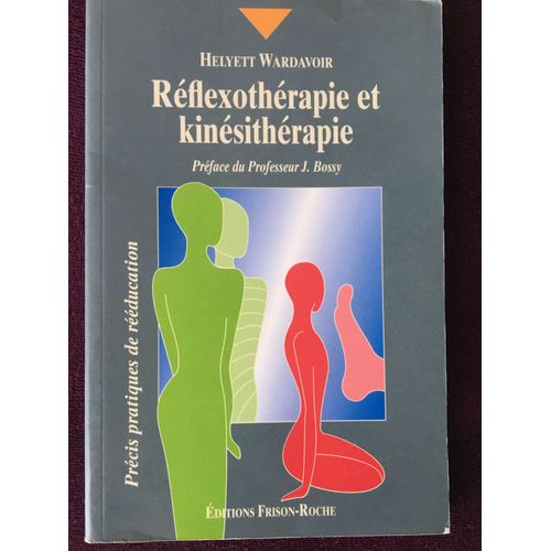 Réflexothérapie Et Kinésithérapie