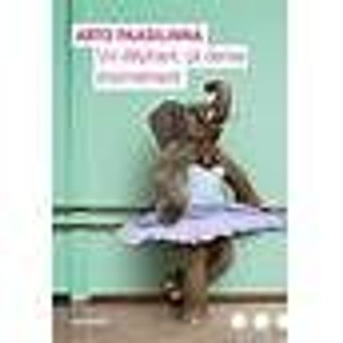 Un Éléphant, Ça Danse Énormément