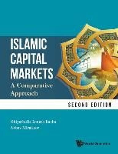 Islamic Capital Markets (2nd Ed)