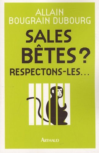 Sales Bêtes ? - Respectons-Les