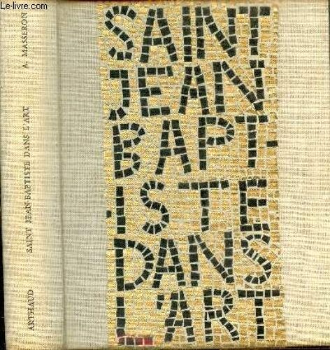 Saint Jean Baptiste Dans L Art