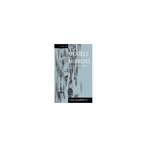 Models And Mirrors