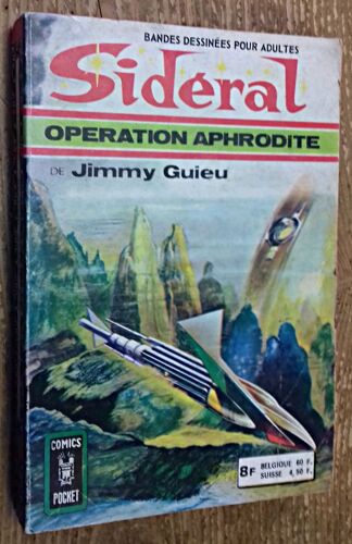 Opération Aphrodite (Recueil Sidéral 3034)