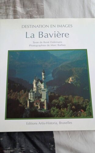 Destination En Images La Bavière