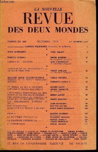 La Nouvelle Revue Des Deux Mondes N°10 - Gaston Palewski, Directeur De La Revue ..D¿Un Alphabet.. Paul Valery. Marcel Achard . Andre Roussin . De L'académie Française. L¿Adieu Du « Colonel ...