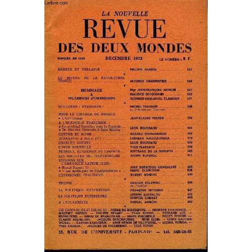La Nouvelle Revue Des Deux Mondes N°12 - Barres Et Verlaine .. Philippe Barres .Le Mythe De La Revolutiontrahie .. Jacques Charpentier .Hommagea Wladimir D'ormesson. Mgr Jean-François ...