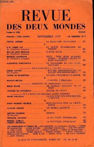 La Revue Des Deux Mondes N°11 - Pascal Arrighi .. La Selection Inevitable .A.-M. Carre O.P De L'académie Française. La Quete Evangelique De Tolstoï ..Duc De Levis Mirepoix De L'académie ...