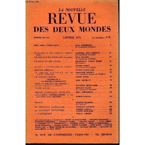 La Nouvelle Revue Des Deux Mondes N°1 - Nos Amis Americains .. Jean D'ormesson ..De L'académie Françaiseou En Est Le Mouvement Liturgique ? Cardinal Jean Danielou . De L'académie ...