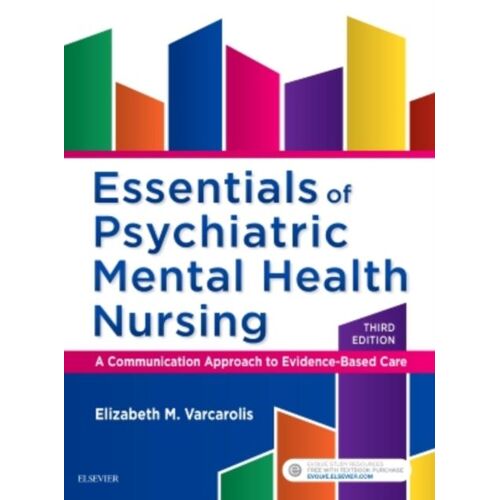 Essentials Of Psychiatric Mental Health Nursing