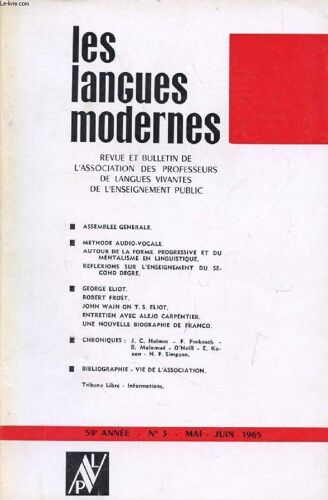Les Langues Modernes, 59e Annee, N° 3, Mai-Juin 1965 (Sommaire: Assemblee Generale. Methode Audio-Vocale. Autour De La Forme Progressive Et Du Mentalisme En Linguistique. Reflexions Sur ...