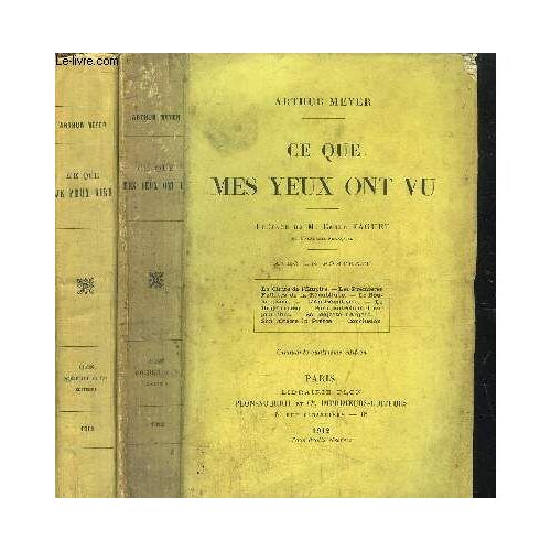 Lot De 2 Livres : Ce Que Je Peux Dire - Ce Que Mes Yeux Ont Vu / La Dame Aux Violettes - Salons D'hier Et D'aujourd'hui - La Comtesse De Loynes - Vers La Mort... - La Chute De L'empire - Les ...