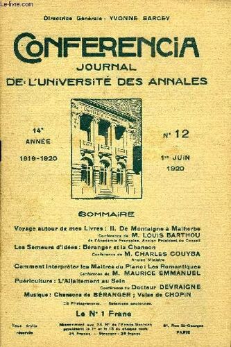 Conferencia 14e Annee N°12 - Voyage Autour De Mes Livres : Ii. De Montaigne À Malherbe Conférence De M. Louis Barthou De L'académie Française, Ancien Président Du Conseil Les Semeurs ...