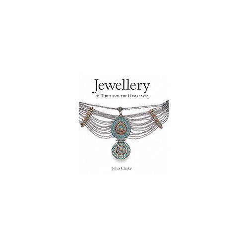 Jewellery Of Tibet And The Himalayas