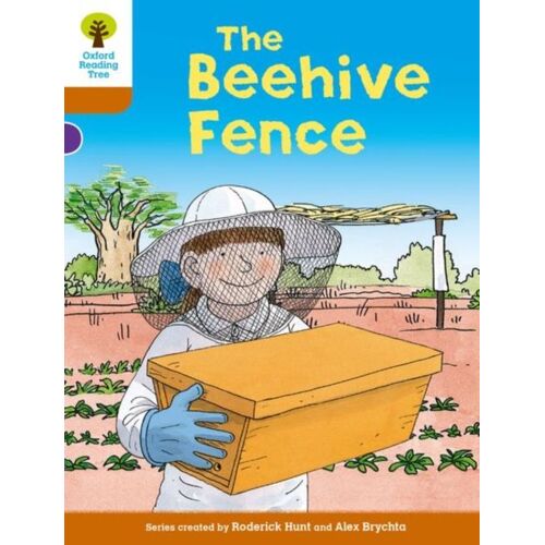 Oxford Reading Tree Biff, Chip And Kipper Stories Decode And Develop: Level 8: The Beehive Fence