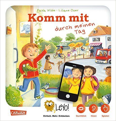 Leyo!: Komm Mit Durch Meinen Tag