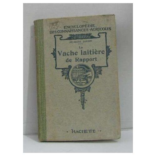 La Vache Laitière De Rapport