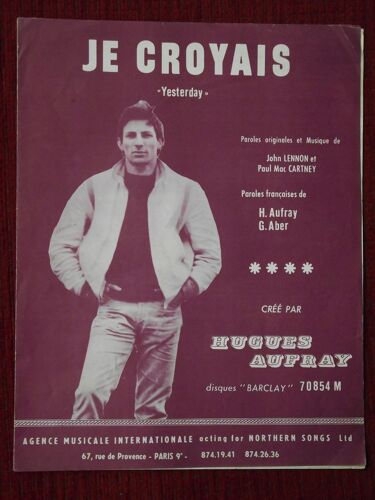 Je Croyais (Yesterday)