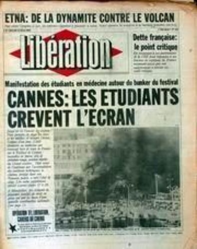 Liberation N° 615 Du 12/05/1983 - Etna - De La Dynamite Contre Le Volcan - Dette Francaise - Le Point Critique - Cannes - Les Etudiants Crevent L'ecran.