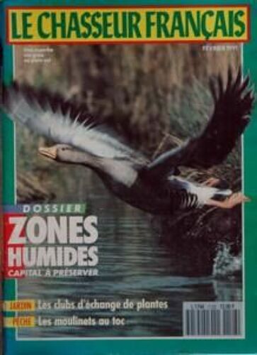 Chasseur Francais (Le) N° 1128 Du 01/02/1991 - Zones Humides, Capital A Preserver Les Clubs D'echange De Plantes Les Moulinets Au Toc