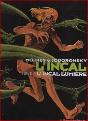 Livre - Moebius Et Jodorowsky  L'Incal Tome 2 - L'Incal Lumiere - Les Humanoides Associes