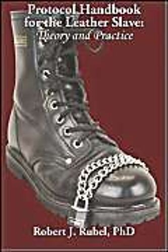 Protocol Handbook For The Leather Slave