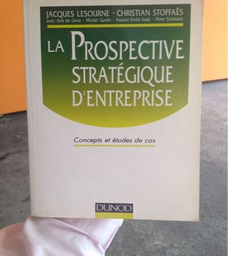 La Prospective Stratégique D'entreprise