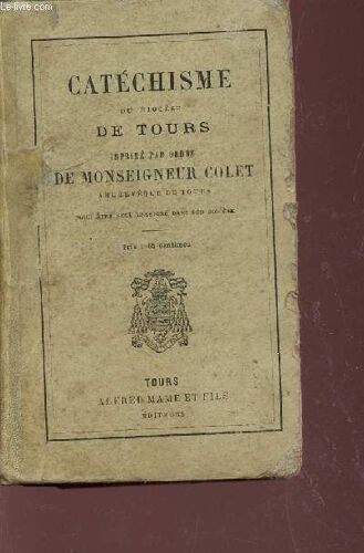 Catechisme De Diocese De Tours / Le Petit Catechisme.