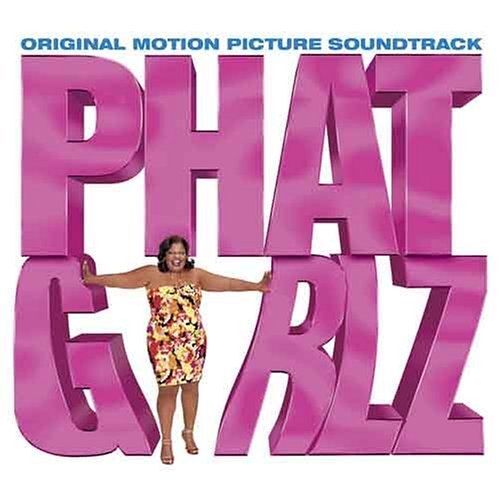 Phat Girlz - Usa Or Canadian Import